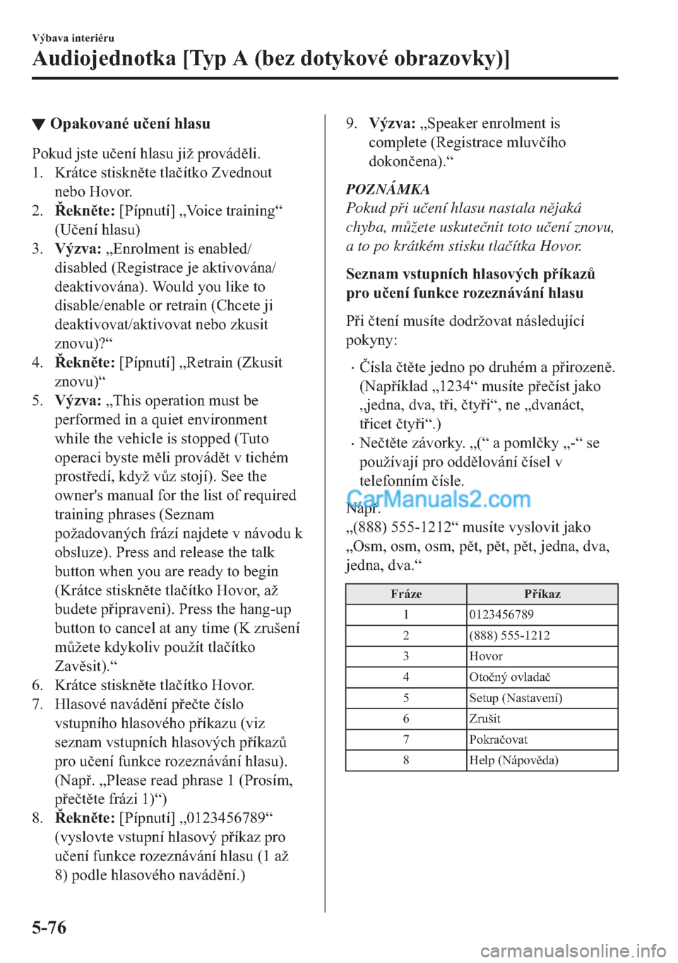 MAZDA MODEL 2 2019  Návod k obsluze (in Czech) ▼�2�S�D�N�R�Y�D�Q�p��X�