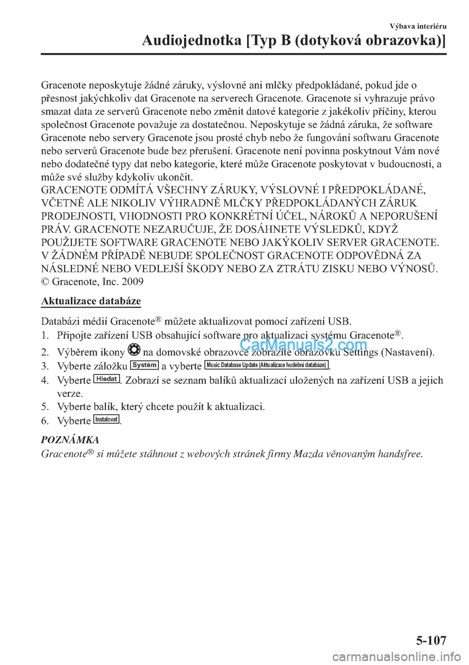MAZDA MODEL 2 2019  Návod k obsluze (in Czech) �*�U�D�F�H�Q�R�W�H��Q�H�S�R�V�N�\�W�X�M�H��