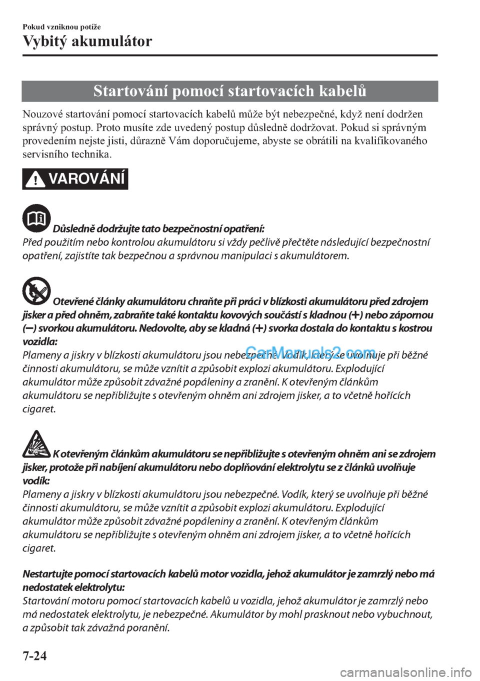 MAZDA MODEL 2 2019  Návod k obsluze (in Czech) �6�W�D�U�W�R�Y�i�Q�t��S�R�P�R�F�t��V�W�D�U�W�R�Y�D�F�t�F�K��N�D�E�H�O$
�1�R�X�]�R�Y�p��V�W�D�U�W�R�Y�i�Q�t��S�R�P�R�F�t��V�W�D�U�W�R�Y�D�F�t�F�K��N�D�E�H�O$��P$�