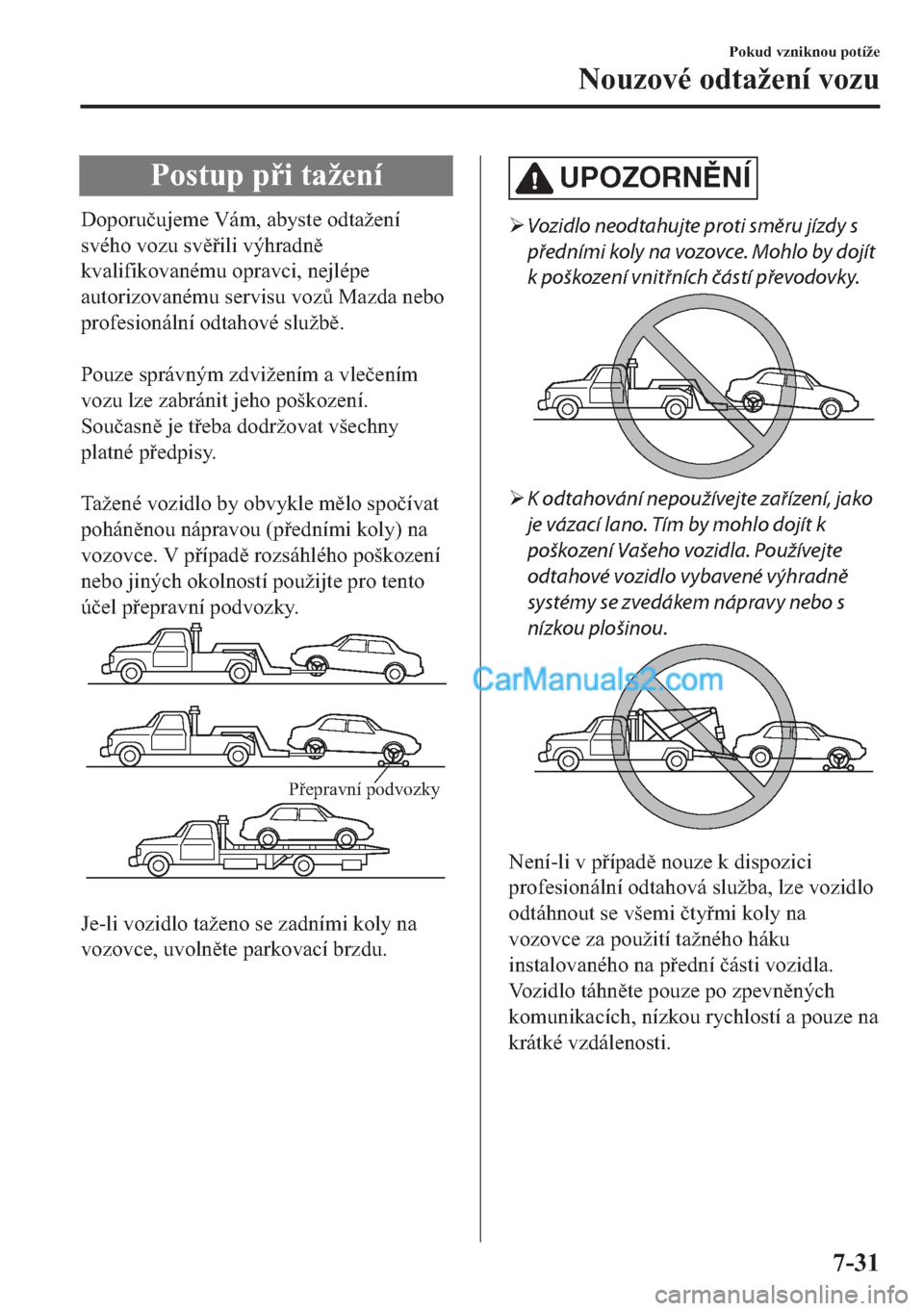 MAZDA MODEL 2 2019  Návod k obsluze (in Czech) �3�R�V�W�X�S��S�L��W�D�å�H�Q�t
��R�S�R�U�X�