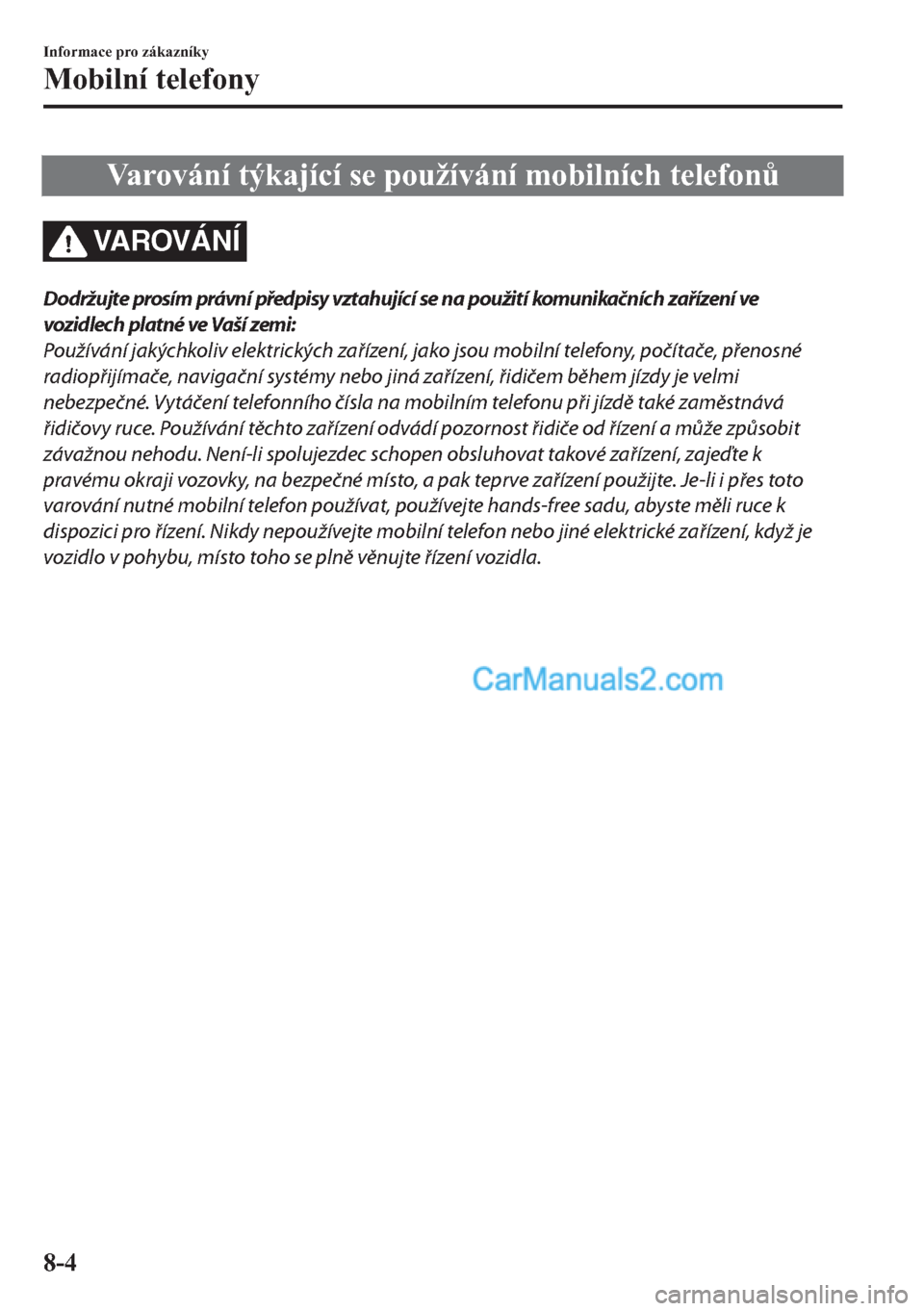 MAZDA MODEL 2 2019  Návod k obsluze (in Czech) �9�D�U�R�Y�i�Q�t��W�