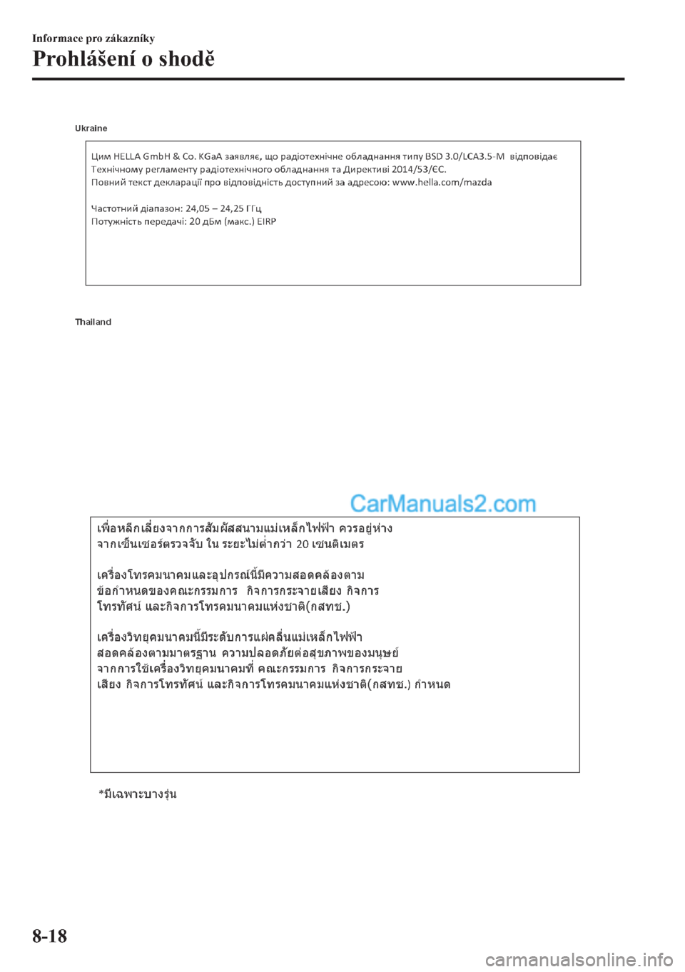 MAZDA MODEL 2 2019  Návod k obsluze (in Czech) �,�Q�I�R�U�P�D�F�H��S�U�R��]�i�N�D�]�Q�t�N�\
�3�U�R�K�O�i�
