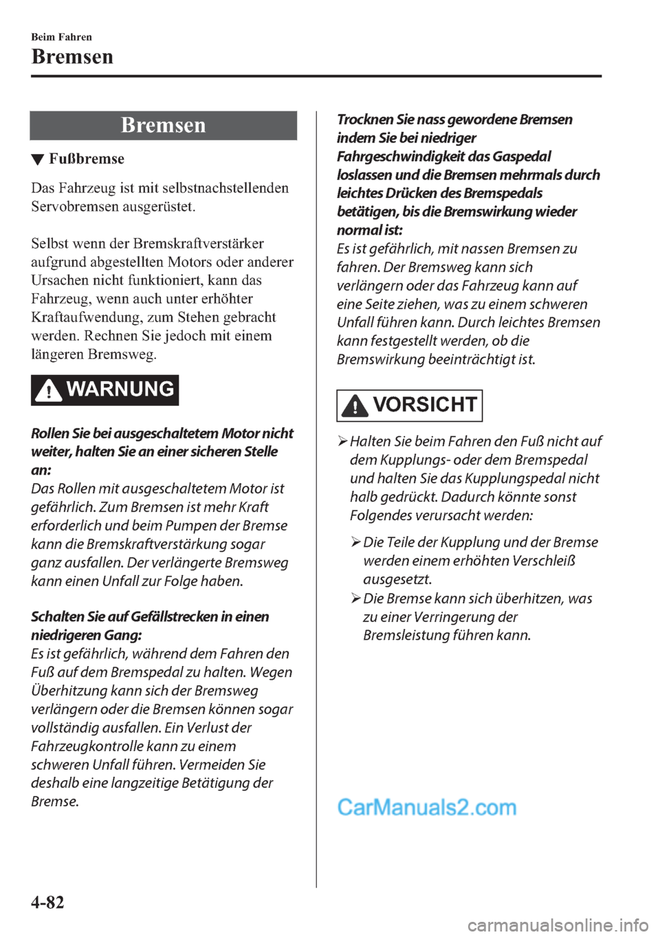 MAZDA MODEL 2 2018  Betriebsanleitung (in German) �%�U�H�P�V�H�Q
▼�)�X�