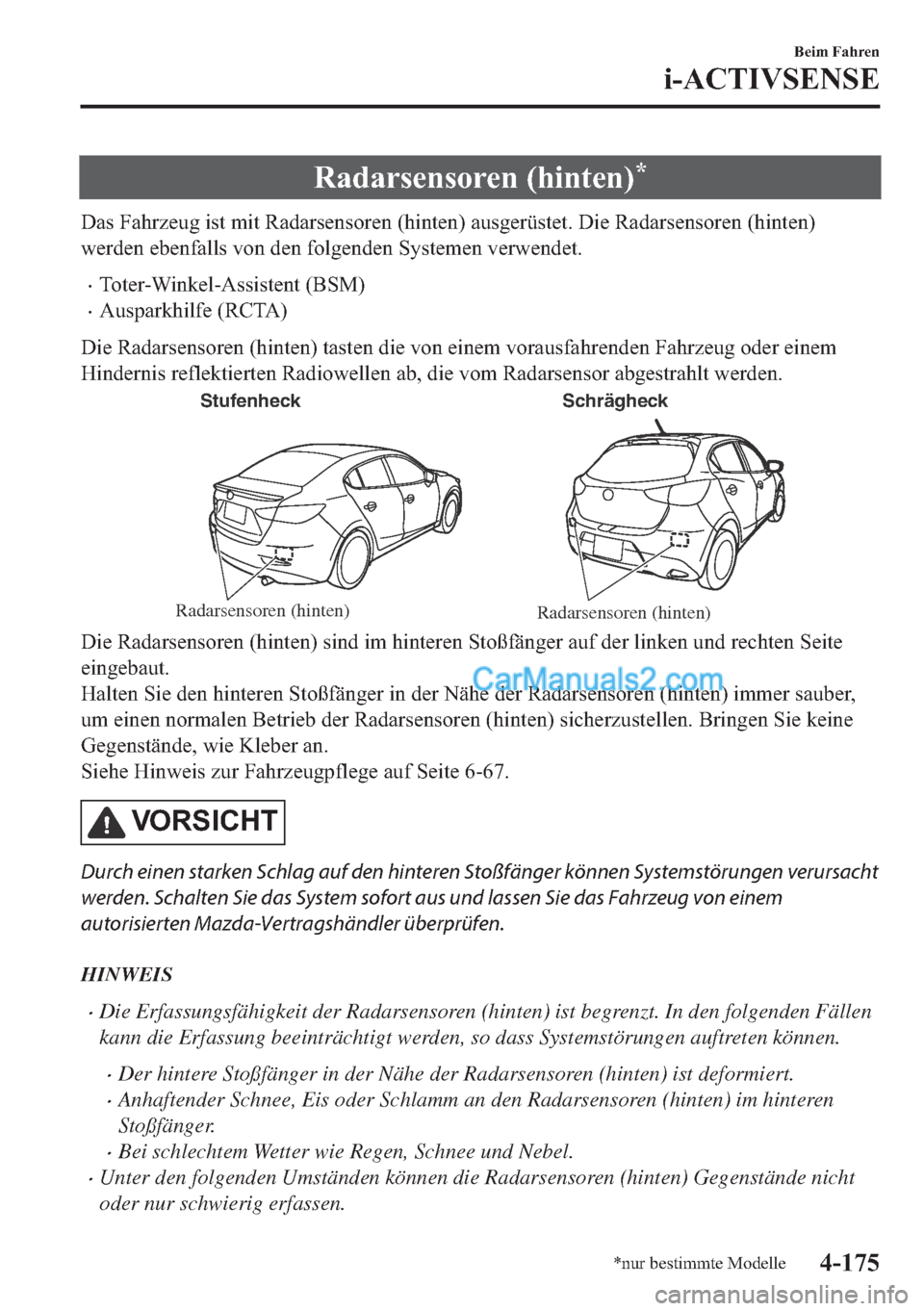 MAZDA MODEL 2 2018  Betriebsanleitung (in German) �5�D�G�D�U�V�H�Q�V�R�U�H�Q���K�L�Q�W�H�Q��
��D�V��)�D�K�U�]�H�X�J��L�V�W��P�L�W��5�D�G�D�U�V�H�Q�V�R�U�H�Q���K�L�Q�W�H�Q���D�X�V�J�H�U�