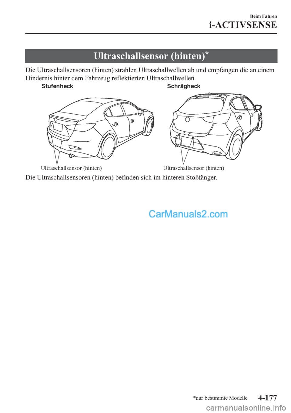 MAZDA MODEL 2 2018  Betriebsanleitung (in German) �8�O�W�U�D�V�F�K�D�O�O�V�H�Q�V�R�U���K�L�Q�W�H�Q��
��L�H��8�O�W�U�D�V�F�K�D�O�O�V�H�Q�V�R�U�H�Q���K�L�Q�W�H�Q���V�W�U�D�K�O�H�Q��8�O�W�U�D�V�F�K�D�O�O�Z�H�O�O�H�Q��D�E��X�Q�G��H�P�S�I�D�