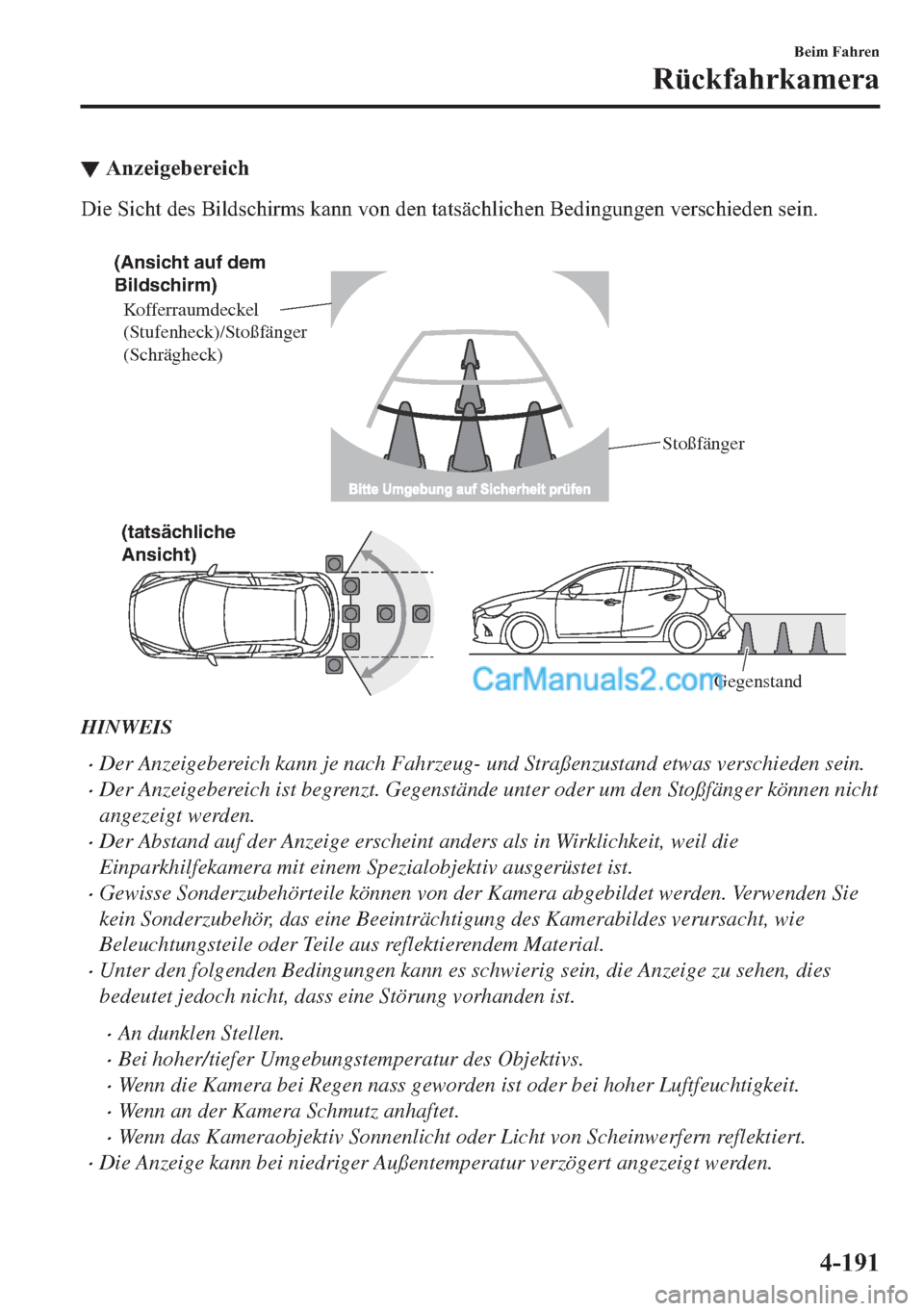 MAZDA MODEL 2 2018  Betriebsanleitung (in German) ▼�$�Q�]�H�L�J�H�E�H�U�H�L�F�K
��L�H��6�L�F�K�W��G�H�V��%�L�O�G�V�F�K�L�U�P�V��N�D�Q�Q��Y�R�Q��G�H�Q��W�D�W�V�l�F�K�O�L�F�K�H�Q��%�H�G�L�Q�J�X�Q�J�H�Q��Y�H�U�V�F�K�L�H�G�H�Q��V�H�L�Q�
�
