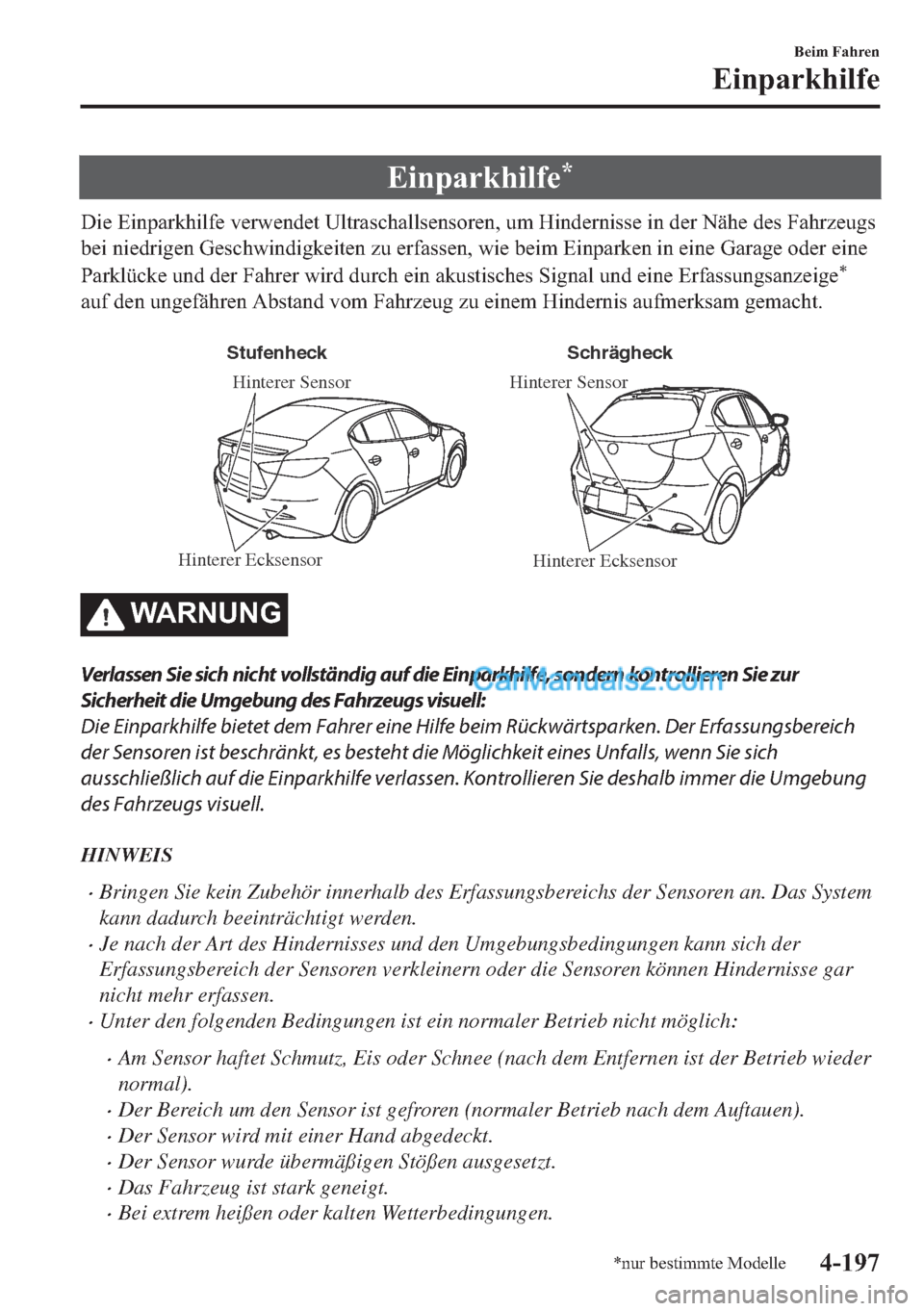 MAZDA MODEL 2 2018  Betriebsanleitung (in German) �(�L�Q�S�D�U�N�K�L�O�I�H�
��L�H��(�L�Q�S�D�U�N�K�L�O�I�H��Y�H�U�Z�H�Q�G�H�W��8�O�W�U�D�V�F�K�D�O�O�V�H�Q�V�R�U�H�Q���X�P��+�L�Q�G�H�U�Q�L�V�V�H��L�Q��G�H�U��1�l�K�H��G�H�V��)�D�K�U�]�H�X�
