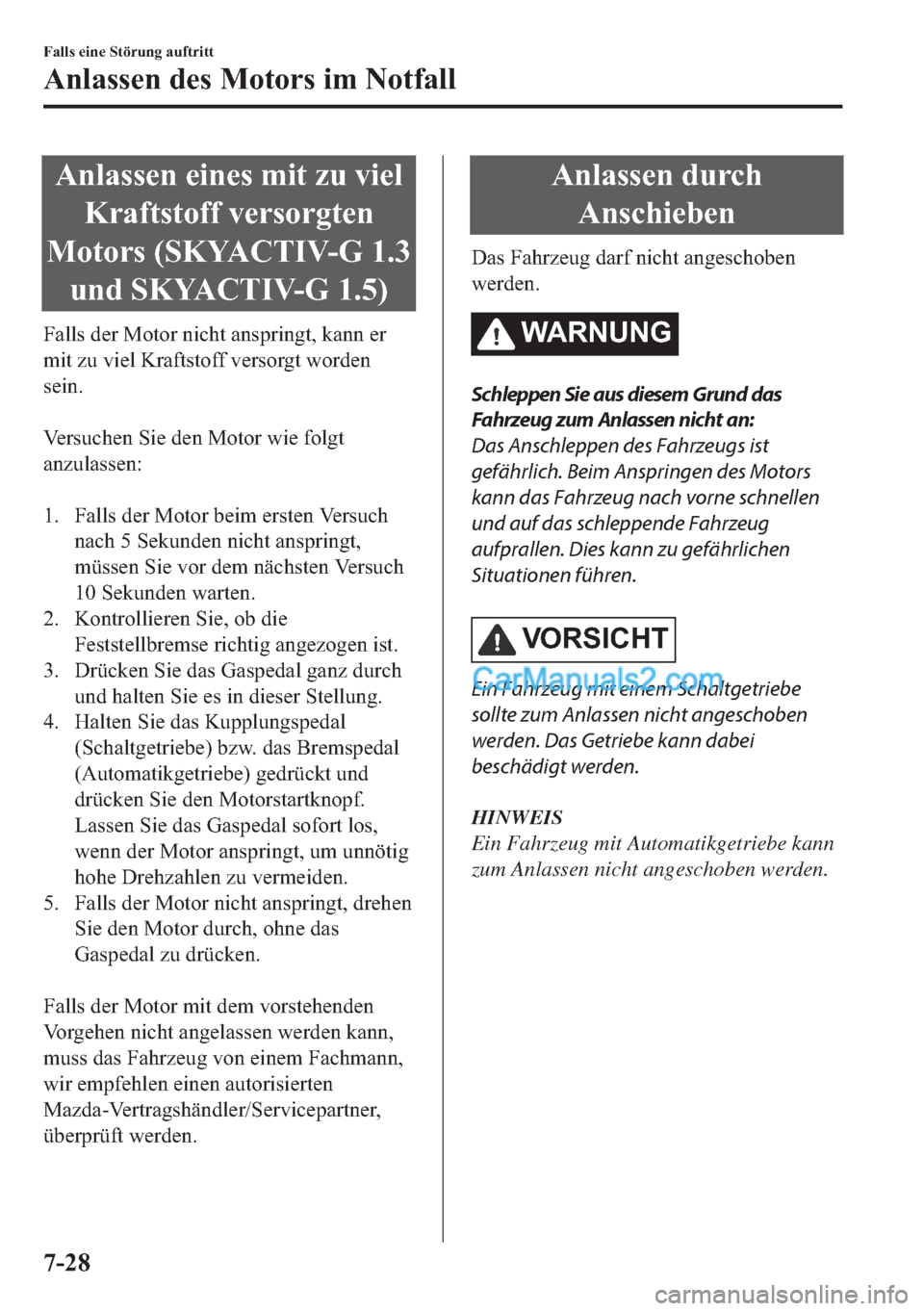 MAZDA MODEL 2 2018  Betriebsanleitung (in German) �$�Q�O�D�V�V�H�Q��H�L�Q�H�V��P�L�W��]�X��Y�L�H�O
�.�U�D�I�W�V�W�R�I�I��Y�H�U�V�R�U�J�W�H�Q
�0�R�W�R�U�V���6�.�<�$�&�7�,�9��*����
�X�Q�G��6�.�<�$�&�7�,�9��*�����
�)�D�O�O�V��G�H�U�