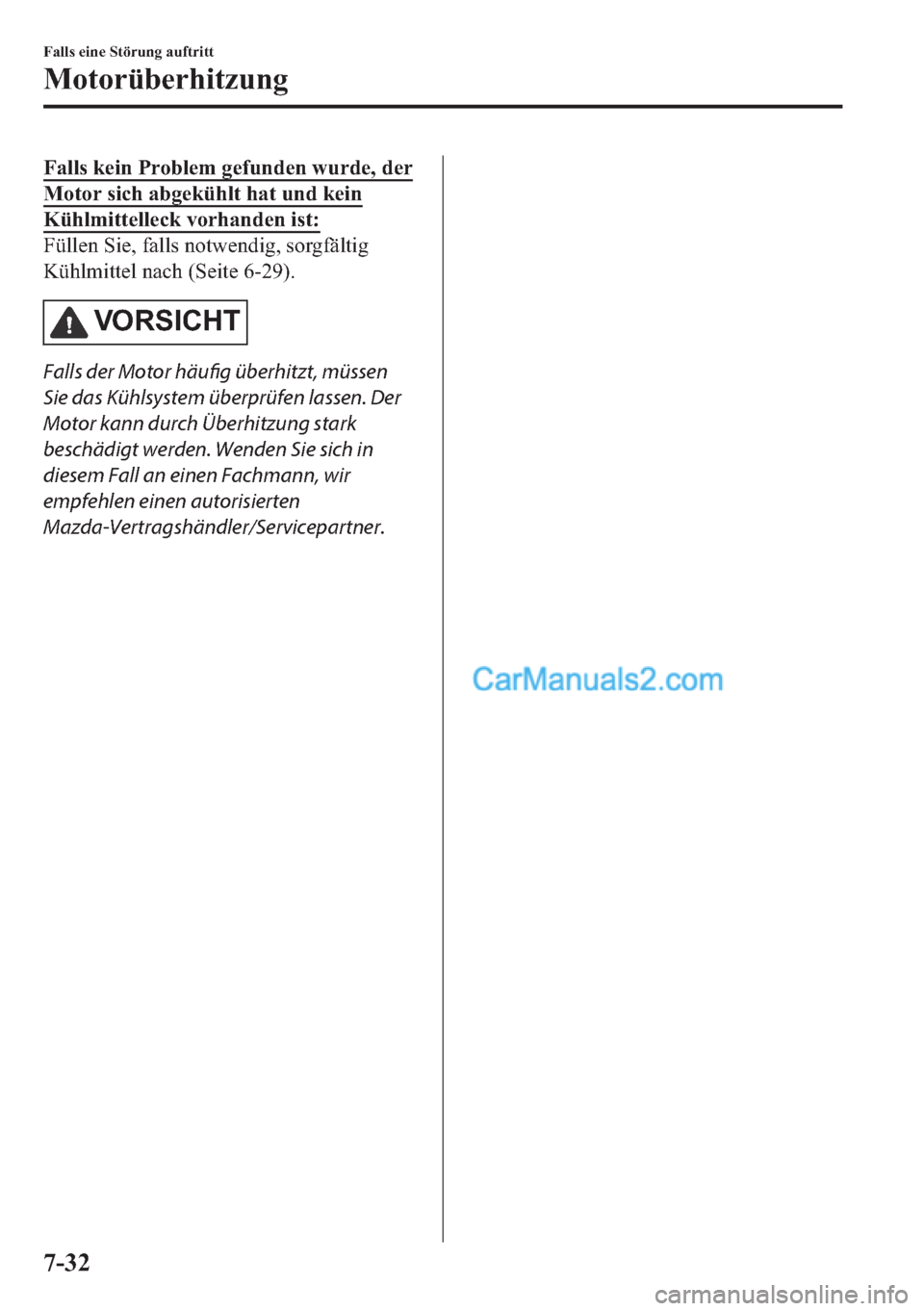 MAZDA MODEL 2 2018  Betriebsanleitung (in German) �)�D�O�O�V��N�H�L�Q��3�U�R�E�O�H�P��J�H�I�X�Q�G�H�Q��Z�X�U�G�H���G�H�U
�0�R�W�R�U��V�L�F�K��D�E�J�H�N��W��K�D�W��X�Q�G��N�H�L�Q
�.�