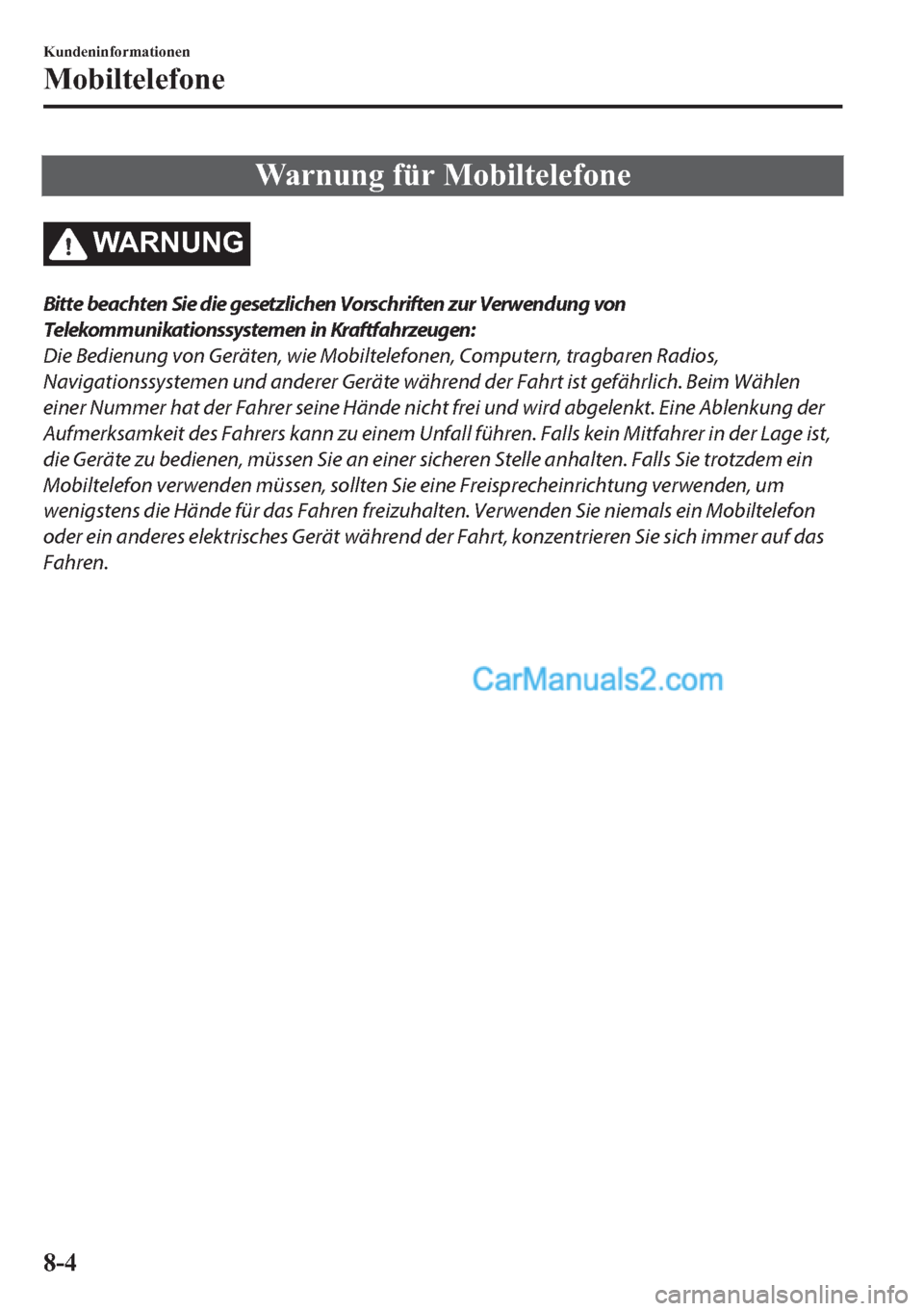 MAZDA MODEL 2 2018  Betriebsanleitung (in German) �:�D�U�Q�X�Q�J��I�