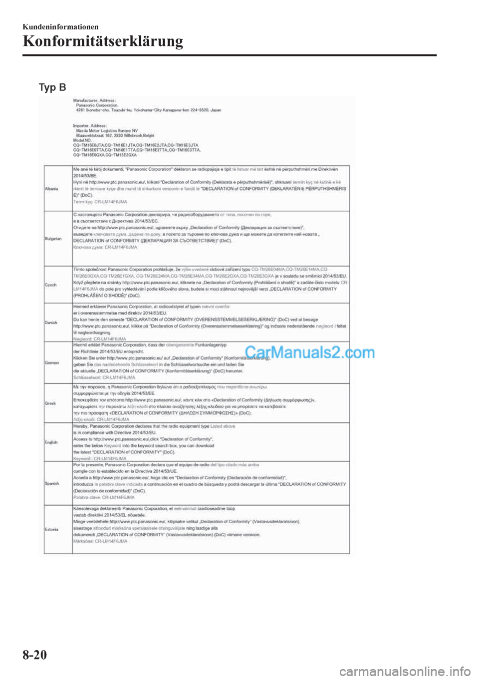 MAZDA MODEL 2 2018  Betriebsanleitung (in German) Typ B
�.�X�Q�G�H�Q�L�Q�I�R�U�P�D�W�L�R�Q�H�Q
�.�R�Q�I�R�U�P�L�W�l�W�V�H�U�N�O�l�U�X�Q�J
����  