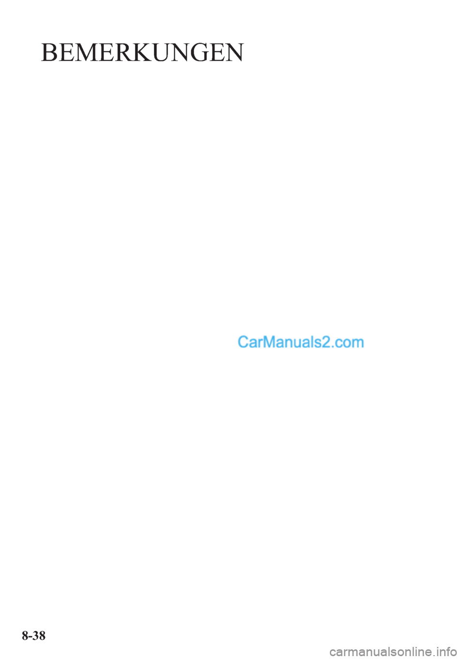 MAZDA MODEL 2 2018  Betriebsanleitung (in German) �%�(�0�(�5�.�8�1�*�(�1
����  