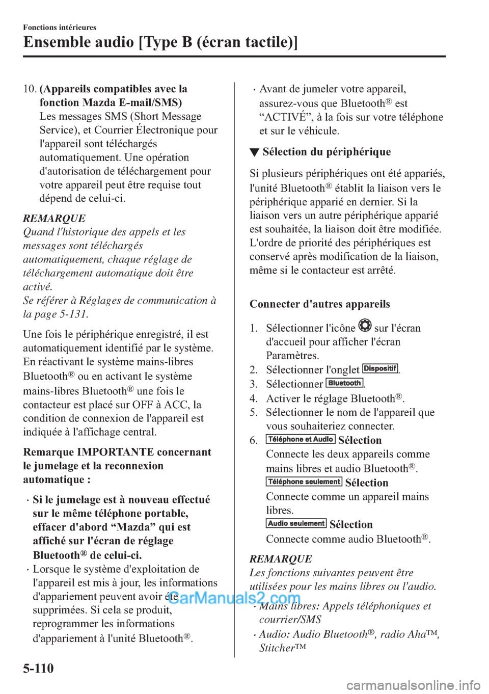 MAZDA MODEL 2 2018  Manuel du propriétaire (in French) �����$�S�S�D�U�H�L�O�V��F�R�P�S�D�W�L�E�O�H�V��D�Y�H�F��O�D
�I�R�Q�F�W�L�R�Q��0�D�]�G�D��(��P�D�L�O��6�0�6�
�/�H�V��P�H�V�V�D�J�H�V��6�0�6���6�K�R�U�W��0�H�V�V�D�J�H
�6�H�U�Y�L�F�H��