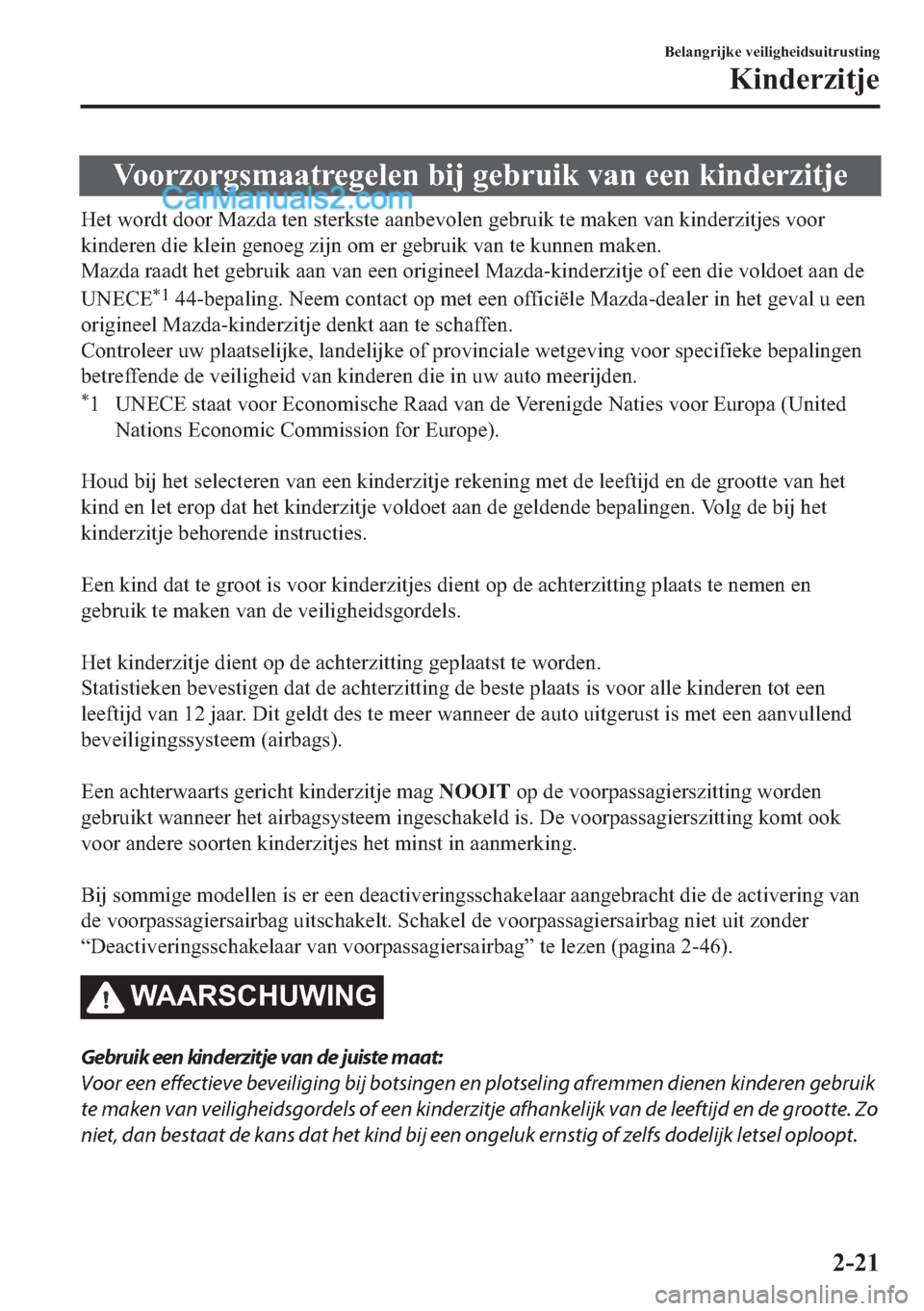 MAZDA MODEL 2 2018  Handleiding (in Dutch) �9�R�R�U�]�R�U�J�V�P�D�D�W�U�H�J�H�O�H�Q��E�L�M��J�H�E�U�X�L�N��Y�D�Q��H�H�Q��N�L�Q�G�H�U�]�L�W�M�H
�+�H�W��Z�R�U�G�W��G�R�R�U��0�D�]�G�D��W�H�Q��V�W�H�U�N�V�W�H��D�D�Q�E�H�Y�R�O�H�Q��J�H�