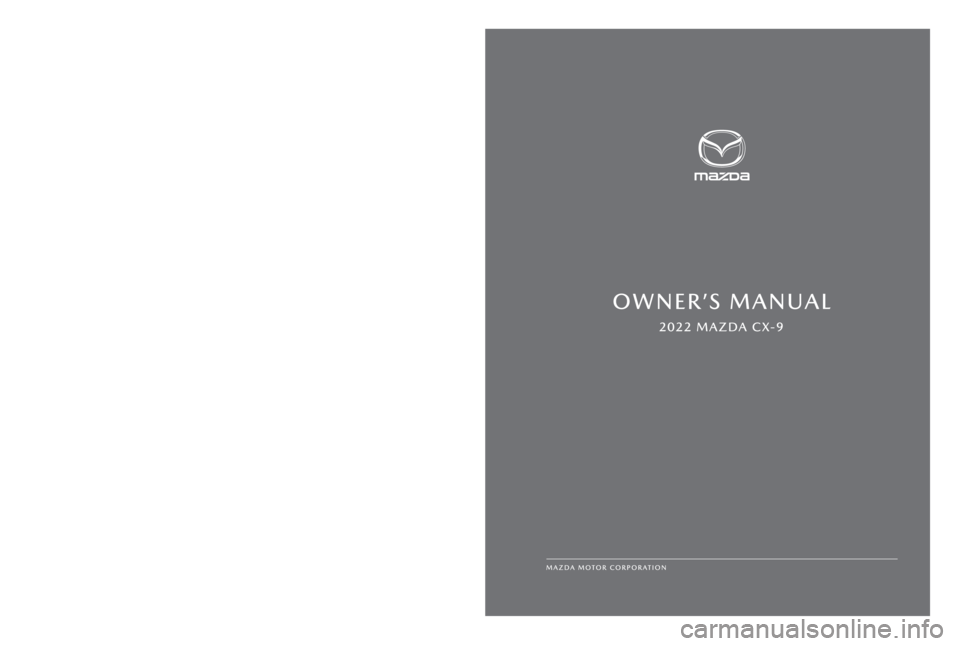 MAZDA MODEL CX-9 2022  Owners Manual 