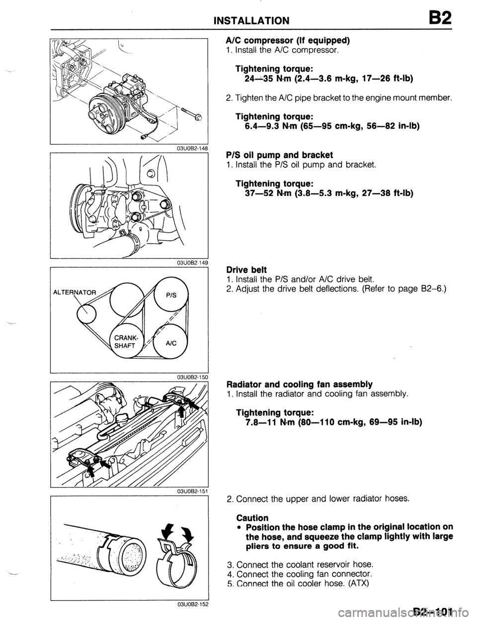 MAZDA 323 1989  Factory Repair Manual INSTALLATION 
03UOB2-141 
/ 03UOB2-14! 
1 03UOB2-150 
03UOB2-151 
8,’ 
1 
a : :“.;, 
.’ 
s,::, ; i .:.;... 
..:.a.. :..,:. 
. . 
. . 
” . : 0 ,.: :: 
: .:.. .., 
., ‘:; 
.<.,:.,); 
‘zi : 
