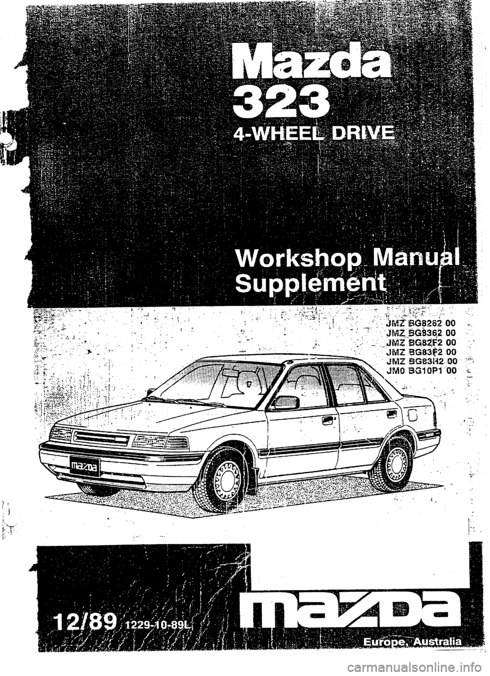 MAZDA 232 1990  Workshop Manual Suplement IV -- .-. .- -- 
i -. 
I .  