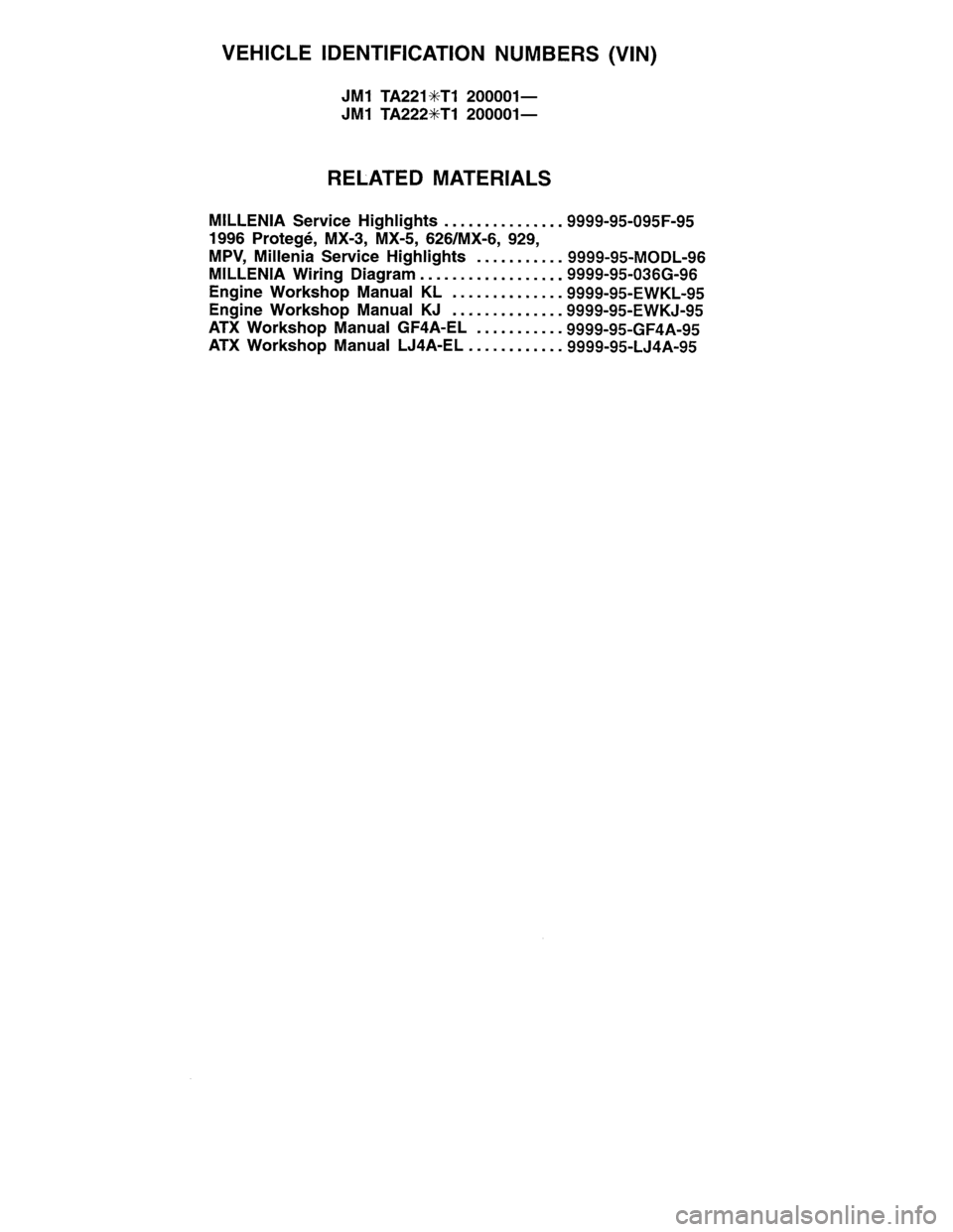 MAZDA MILLENIA 1996 Workshop Manual MAZDA MILLENIA 1996 Workshop Manual