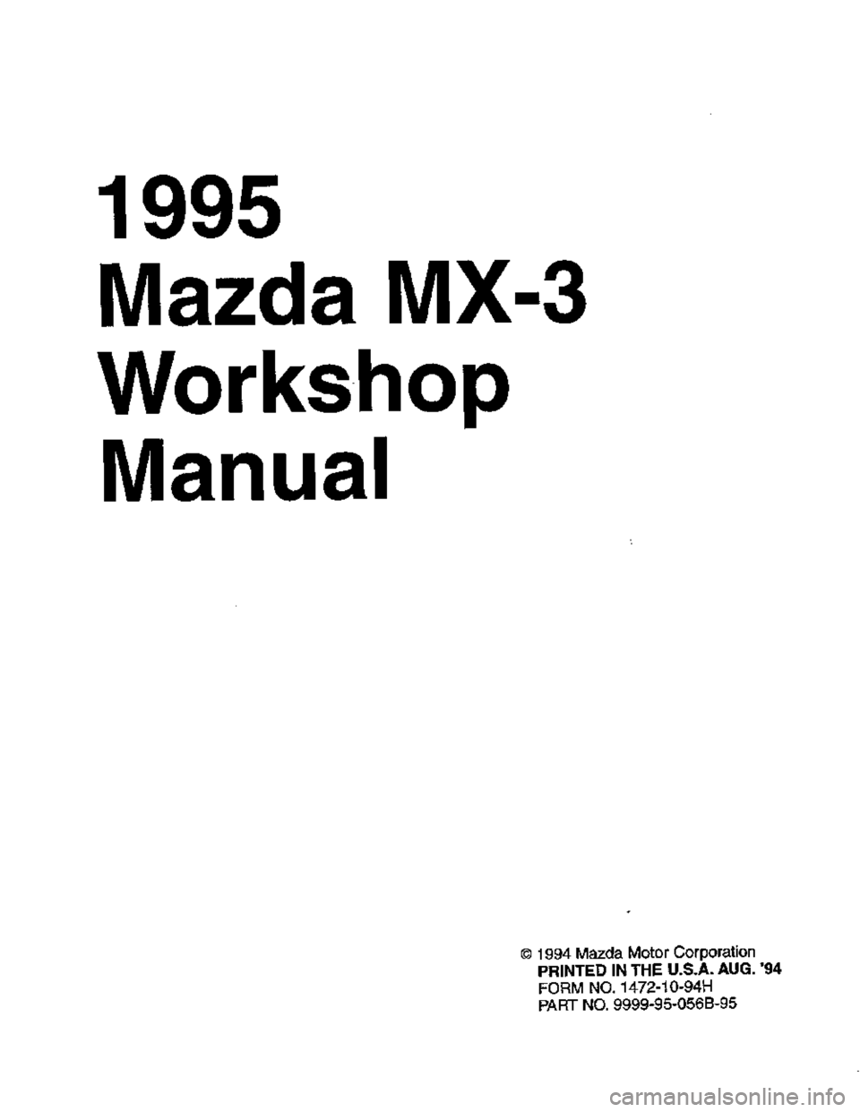 MAZDA MX-3 1995  Workshop Manual 