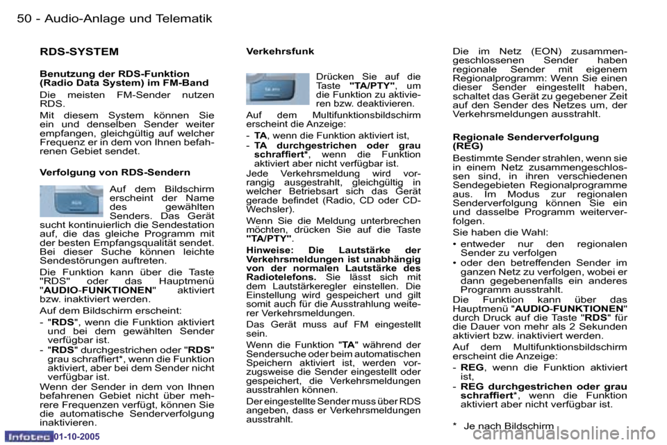 Peugeot 206 SW 2005.5  Betriebsanleitung (in German) �5�0 �-�A�u�d�i�o�-�A�n�l�a�g�e� �u�n�d� �T�e�l�e�m�a�t�i�k
�0�1�-�1�0�-�2�0�0�5
�5�1
�-�A�u�d�i�o�-�A�n�l�a�g�e� �u�n�d� �T�e�l�e�m�a�t�i�k
�0�1�-�1�0�-�2�0�0�5
�R�D�S�-�S�Y�S�T�E�M
�B�e�n�u�t�z�u�n�