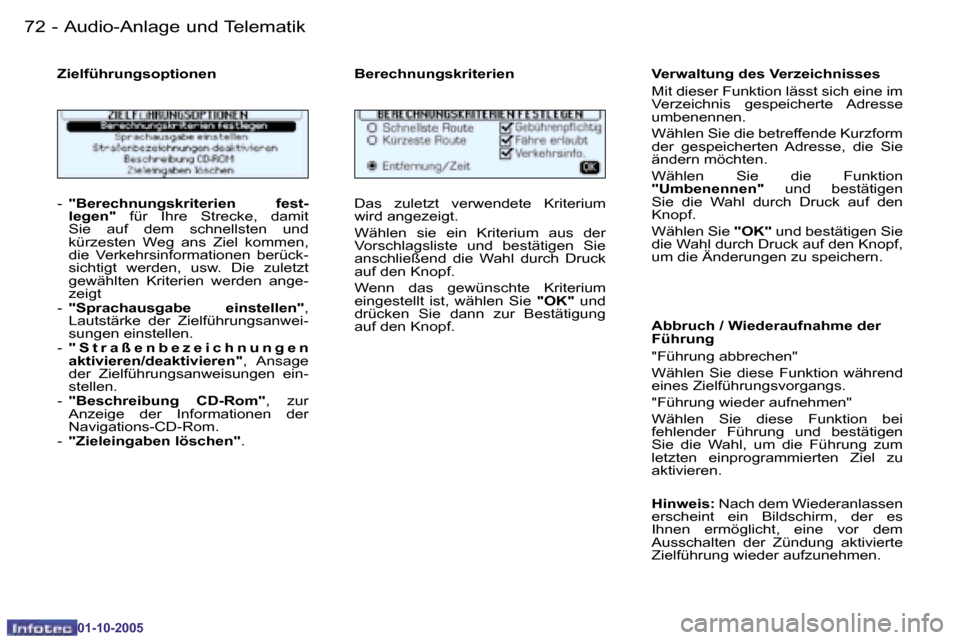 Peugeot 206 SW 2005.5  Betriebsanleitung (in German) �7�2 �-�A�u�d�i�o�-�A�n�l�a�g�e� �u�n�d� �T�e�l�e�m�a�t�i�k
�0�1�-�1�0�-�2�0�0�5
�7�3
�-�A�u�d�i�o�-�A�n�l�a�g�e� �u�n�d� �T�e�l�e�m�a�t�i�k
�0�1�-�1�0�-�2�0�0�5
�-� 
�"�B�e�r�e�c�h�n�u�n�g�s�k�r�i�t�