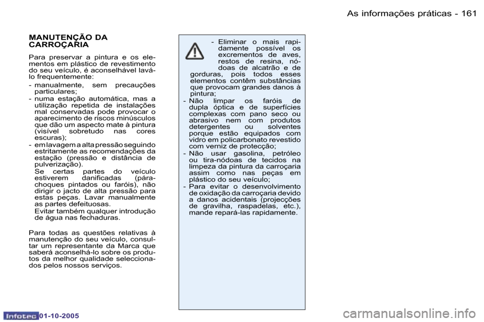 Peugeot 6 Sw 05 5 Manual Do Proprietario In Portuguese 194 Pages Page 190 A S I N F O R M A C O E S P R A T I C