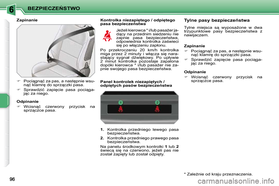 Peugeot 207 CC 2010  Instrukcja Obsługi (in Polish) �B�E�Z�P�I�E�C�Z�E0�S�T�W�O
� � �Z�a�p�i�n�a�n�i�e�  � � �K�o�n�t�r�o�l�k�a� �n�i�e�z�a�p�i
�t�e�g�o� �/� �o�d�p�i
�t�e�g�o� �p�a�s�a� �b�e�z�p�i�e�c�z�e1�s�t�w�a� 
   
� � �  �P�o�c�i"�g�n"�