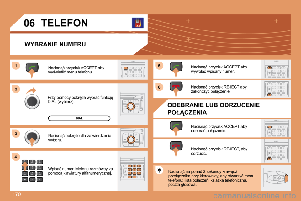 Peugeot 207 CC 2007.5  Instrukcja Obsługi (in Polish) 170
2
abc
5
jkl
8
tuv 3
def
6
mno
9
wxyz
1 4
ghi
7
pqrs
0 #
ESC
MENU LIST
ESC
MENU LIST
2
abc
5
jkl
8
tuv 3
def
6
mno
9
wxyz
1 4
ghi
r
7
pq s
0
#
2
abc
5
jkl
8
tuv 3
def
6
mno
9
wxyz
1 4
ghi
r
7
pq s

