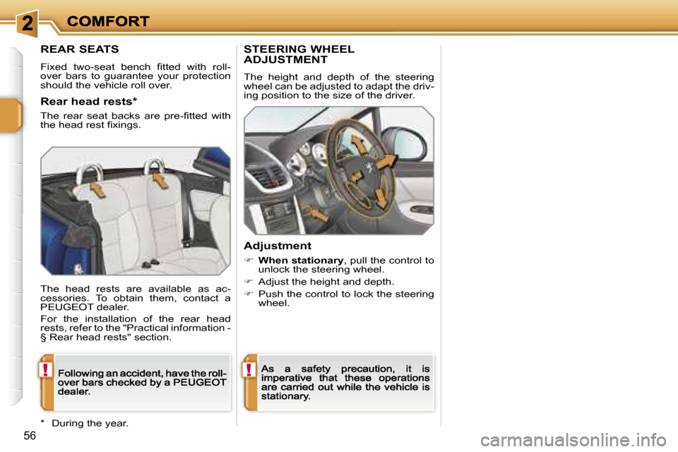 Peugeot 207 CC 2007 Workshop Manual �!�!
�5�6
�R�E�A�R� �S�E�A�T�S
�F�i�x�e�d�  �t�w�o�-�s�e�a�t�  �b�e�n�c�h�  �ﬁ�t�t�e�d�  �w�i�t�h�  �r�o�l�l�-�o�v�e�r�  �b�a�r�s�  �t�o�  �g�u�a�r�a�n�t�e�e�  �y�o�u�r�  �p�r�o�t�e�c�t�i�o�n� �s�h�