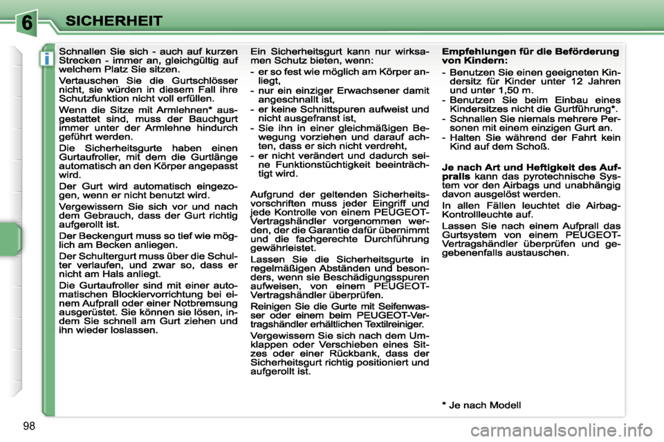 Peugeot 207 CC 2007  Betriebsanleitung (in German) �i
�9�8                                                    
