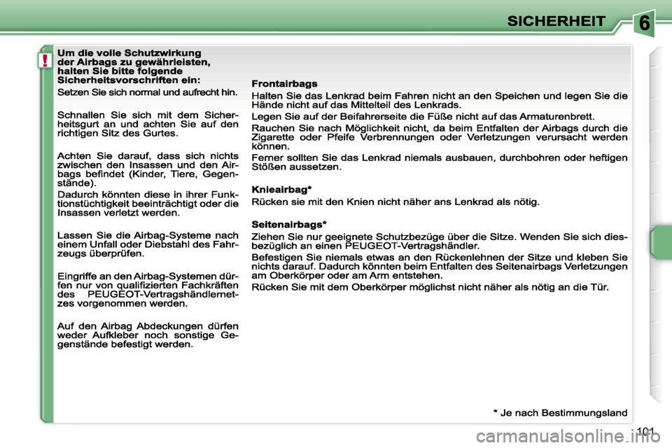 Peugeot 207 CC 2007  Betriebsanleitung (in German) �!
�1�0�1                            