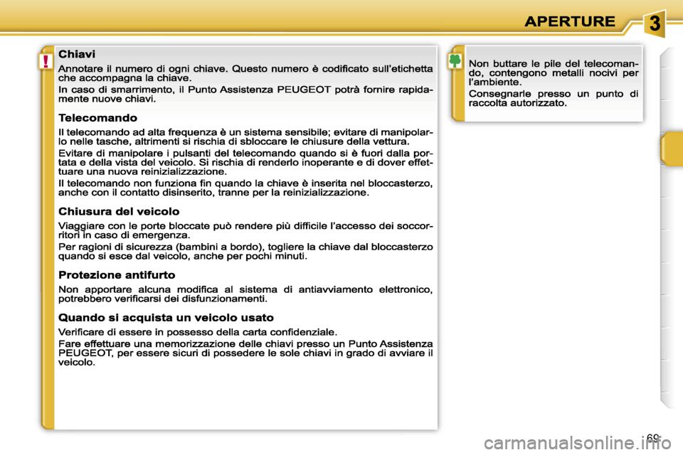 Peugeot 207 CC 2007  Manuale del proprietario (in Italian) �!
�6�9                           