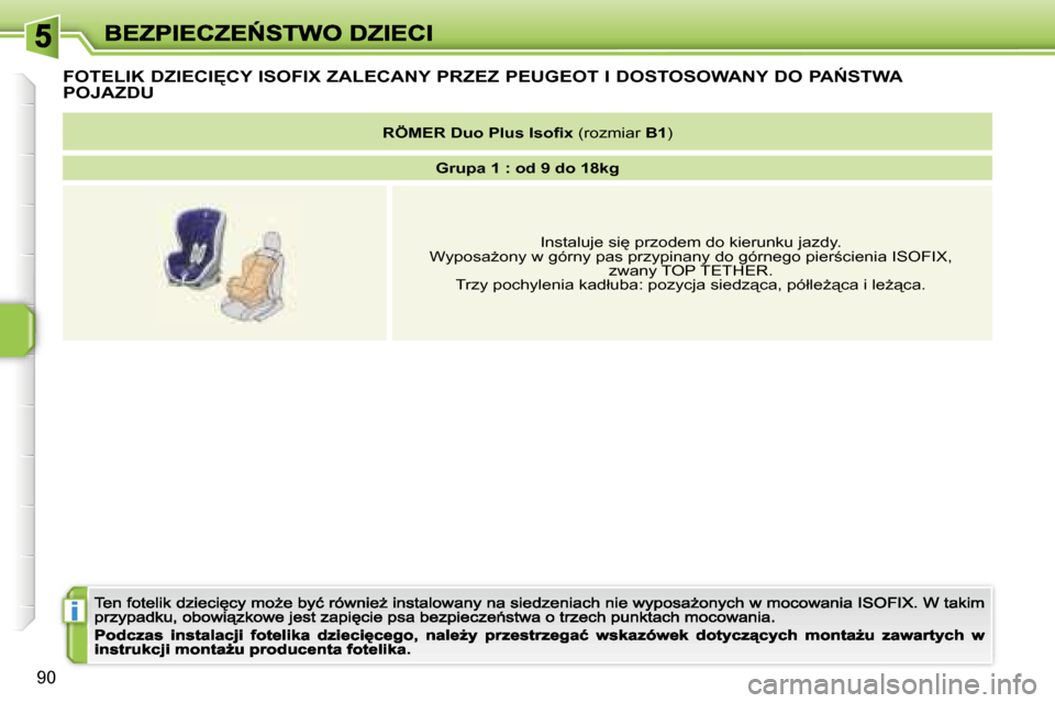 Peugeot 207 CC 2007  Instrukcja Obsługi (in Polish) �i
�9�0
�F�O�T�E�L�I�K� �D�Z�I�E�C�I&�C�Y� �I�S�O�F�I�X� �Z�A�L�E�C�A�N�Y� �P�R�Z�E�Z� �P�E�U�G�E�O�T� �I� �D�O�S�T�O�S�O�W�A�N�Y� �D�O� �P�A0�S�T�W�A� 
�P�O�J�A�Z�D�U
�R�Ö�M�E�R� �D�u�o� �P�l�u�s�