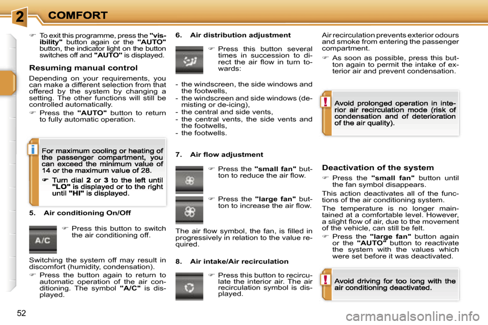 Peugeot 207 CC Dag 2007 Service Manual �!
�!
�i
�5�2
��  �T�o� �e�x�i�t� �t�h�i�s� �p�r�o�g�r�a�m�m�e�,� �p�r�e�s�s� �t�h�e� �"�v�i�s�-�i�b�i�l�i�t�y�"�  �b�u�t�t�o�n�  �a�g�a�i�n�  �o�r�  �t�h�e� �"�A�U�T�O�"�b�u�t�t�o�n�,� �t�h�e� �i�