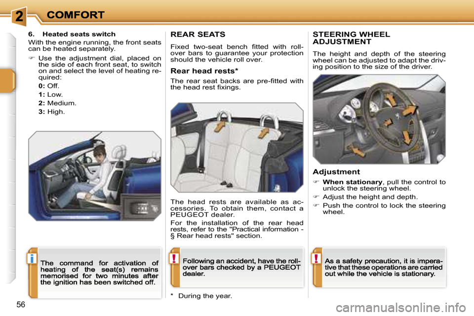 Peugeot 207 CC Dag 2007 Workshop Manual �!�i�!
�5�6
�R�E�A�R� �S�E�A�T�S
�F�i�x�e�d�  �t�w�o�-�s�e�a�t�  �b�e�n�c�h�  �ﬁ�t�t�e�d�  �w�i�t�h�  �r�o�l�l�-�o�v�e�r�  �b�a�r�s�  �t�o�  �g�u�a�r�a�n�t�e�e�  �y�o�u�r�  �p�r�o�t�e�c�t�i�o�n� �s�