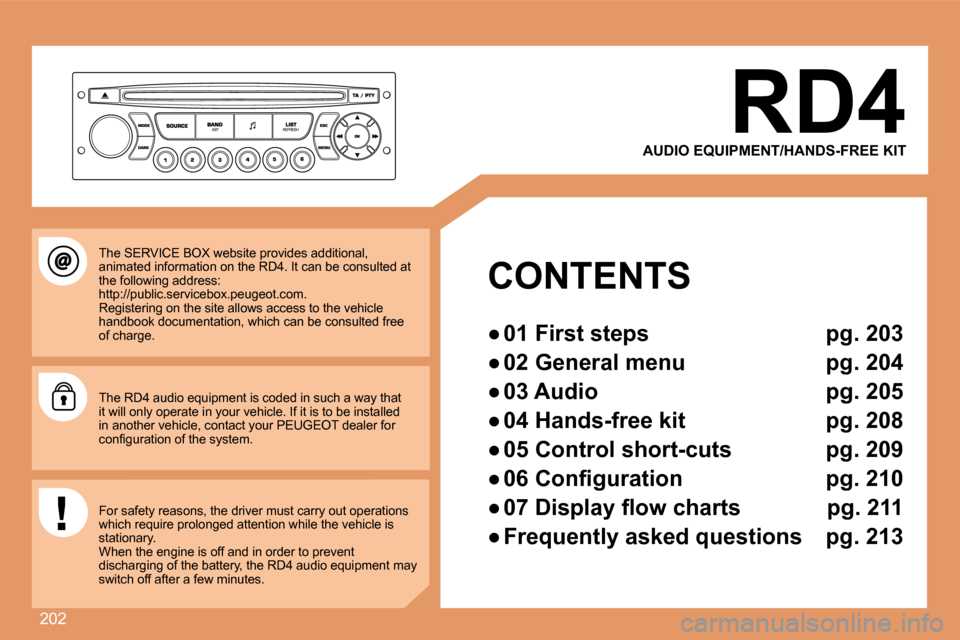 Peugeot 207 Dag 2008  Owners Manual 202
  RD4 
 AUDIO EQUIPMENT/HANDS-FREE KIT  
     CONTENTS 

