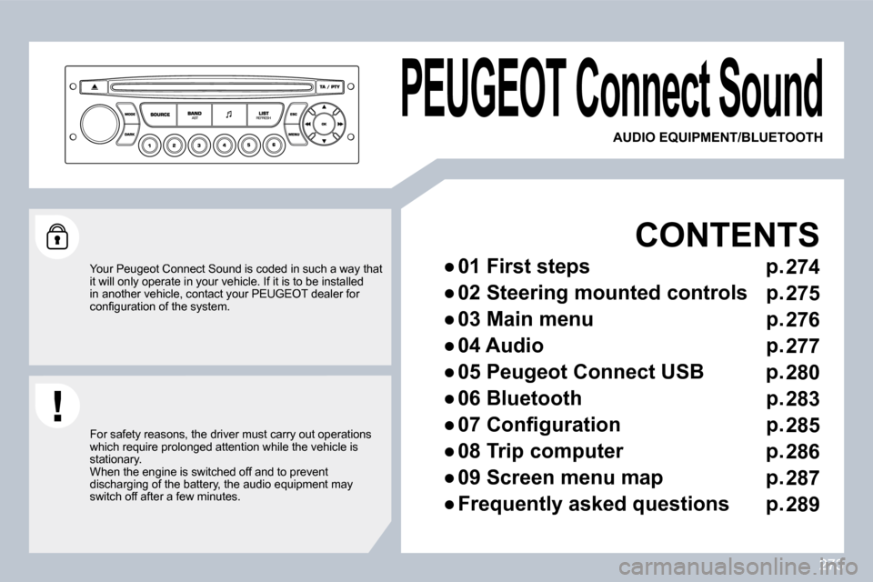 Peugeot 3008 Dag 2010  Owners Manual 273
 PEUGEOT Connect Sound 
  CONTENTS 
� � � 