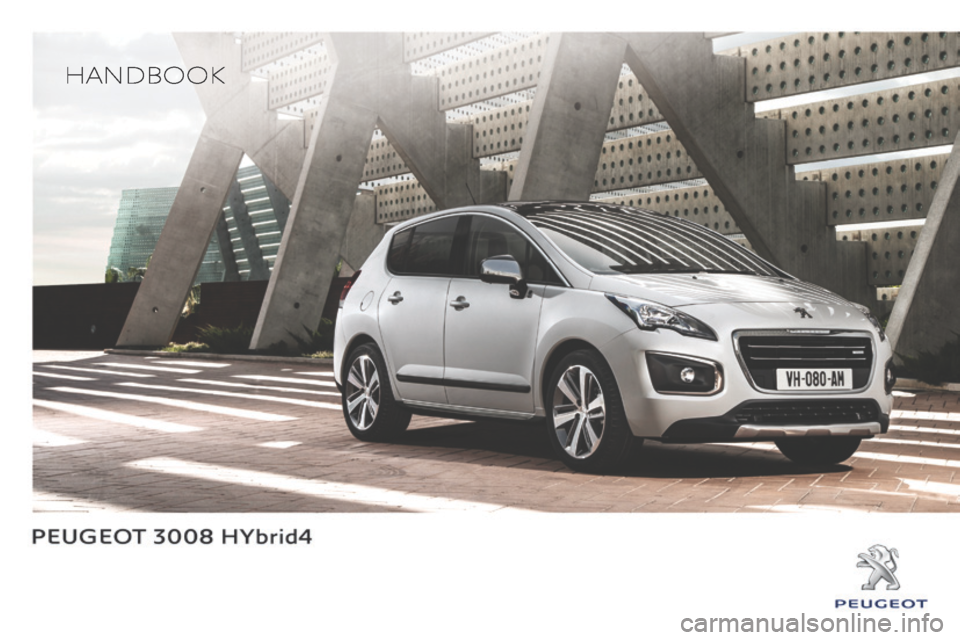 Peugeot 3008 Hybrid 4 2014  Owners Manual    HANDBOOK    