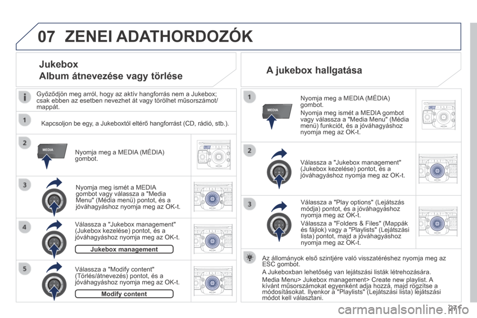Peugeot 3008 Hybrid 4 2014 Kezelési útmutató (in Hungarian) 07
MEDIA
MEDIA
2ABC3DEF5JKL4GHI6MNO8TUV7PQR S9WXYZ0*#
1RADIO MEDIA NA
V TRAFFIC
SETUPADDR
BOOK
2ABC3DEF5JKL4GHI6MNO8TUV7PQR S9WXYZ0*#
1RADIO MEDIA NA
V TRAFFIC
SETUPADDR
BOOK
2ABC3DEF5JKL4GHI6MNO8TUV7 Peugeot 3008 Hybrid 4 2014 Kezelési útmutató (in Hungarian) 07
MEDIA
MEDIA
2ABC3DEF5JKL4GHI6MNO8TUV7PQR S9WXYZ0*#
1RADIO MEDIA NA
V TRAFFIC
SETUPADDR
BOOK
2ABC3DEF5JKL4GHI6MNO8TUV7PQR S9WXYZ0*#
1RADIO MEDIA NA
V TRAFFIC
SETUPADDR
BOOK
2ABC3DEF5JKL4GHI6MNO8TUV7