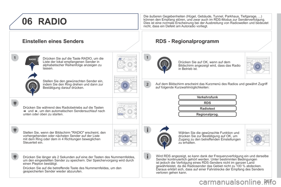 Peugeot 3008 Hybrid 4 2013.5 Betriebsanleitung (in German) 06
RADIO
2ABC3DEF5JKL4GHI6MNO8TUV7PQR S9WXYZ0*#
1RADIO MEDIA NA
V TRAFFIC
SETUPADDR
BOOK
2ABC3DEF5JKL4GHI6MNO8TUV7PQR S9WXYZ0*#
1RADIO MEDIA NA
V TRAFFIC
SETUPADDR
BOOK
2ABC3DEF5JKL4GHI6MNO8TUV7PQR S9 Peugeot 3008 Hybrid 4 2013.5 Betriebsanleitung (in German) 06
RADIO
2ABC3DEF5JKL4GHI6MNO8TUV7PQR S9WXYZ0*#
1RADIO MEDIA NA
V TRAFFIC
SETUPADDR
BOOK
2ABC3DEF5JKL4GHI6MNO8TUV7PQR S9WXYZ0*#
1RADIO MEDIA NA
V TRAFFIC
SETUPADDR
BOOK
2ABC3DEF5JKL4GHI6MNO8TUV7PQR S9