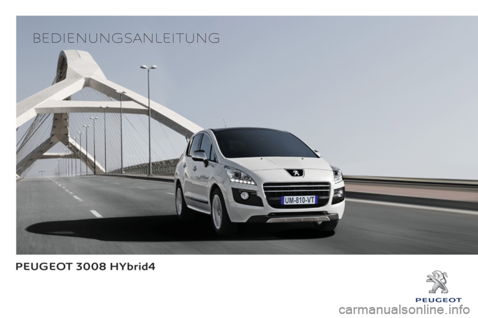 Peugeot 3008 Hybrid 4 2013  Betriebsanleitung (in German) 