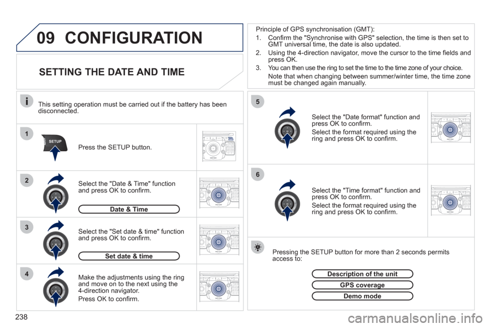 Peugeot 3008 Hybrid 4 2012  Owners Manual 238
09
1
4
5
3
SETUP
26
2ABC3DEF5JKL4GHI6MNO8TUV7PQRS9WXYZ0*#
1RADIO MEDIANAV ESC TRAFFIC
SETUPADDR
BOOK
2ABC3DEF5JKL4GHI6MNO8TUV7PQRS9WXYZ0*#
1RADIO MEDIANAV ESC TRAFFIC
SETUPADDR
BOOK
2ABC3DEF5JKL4G