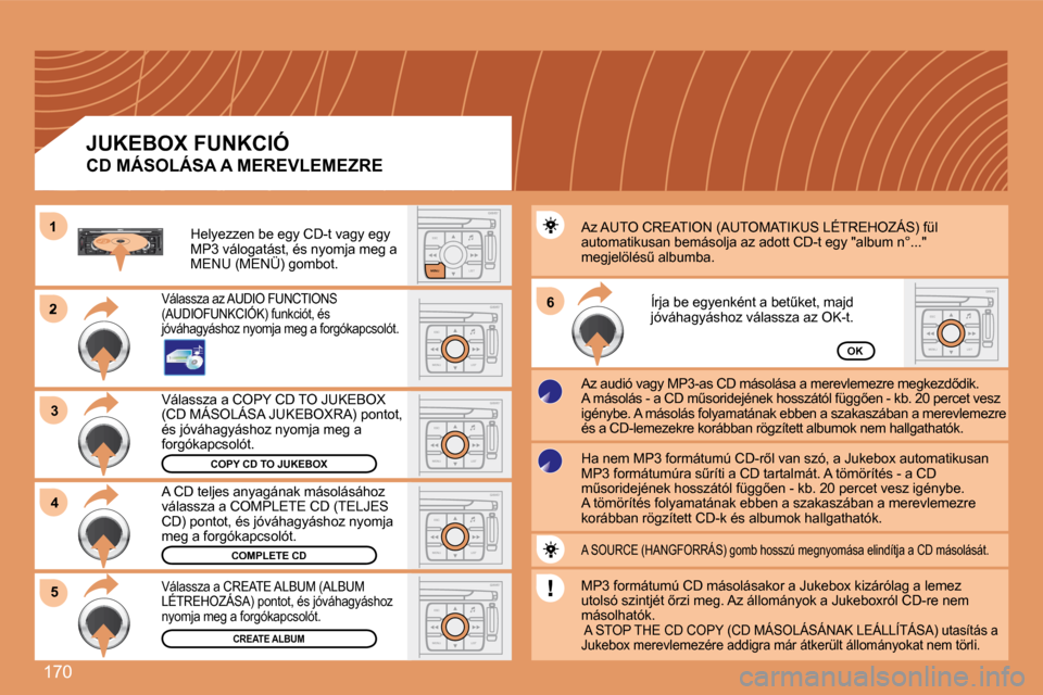 Peugeot 307 Break 2007.5  Kezelési útmutató (in Hungarian) 170
2
33
S
O SSOURCE
MODE BAND ESC
2
abc
5
jkl
8
tuv 3
def
6
mno
9
wxyz
1 4
ghi
7
pqrs0 # MENU LIST
TA 
PTY
DARKESC
LIST
MENU
ESC
MENU LIST
�6�6
ESC
MENU LIST
ESC
MENU LIST
ESC
MENU LIST
44
ESC
MENU L