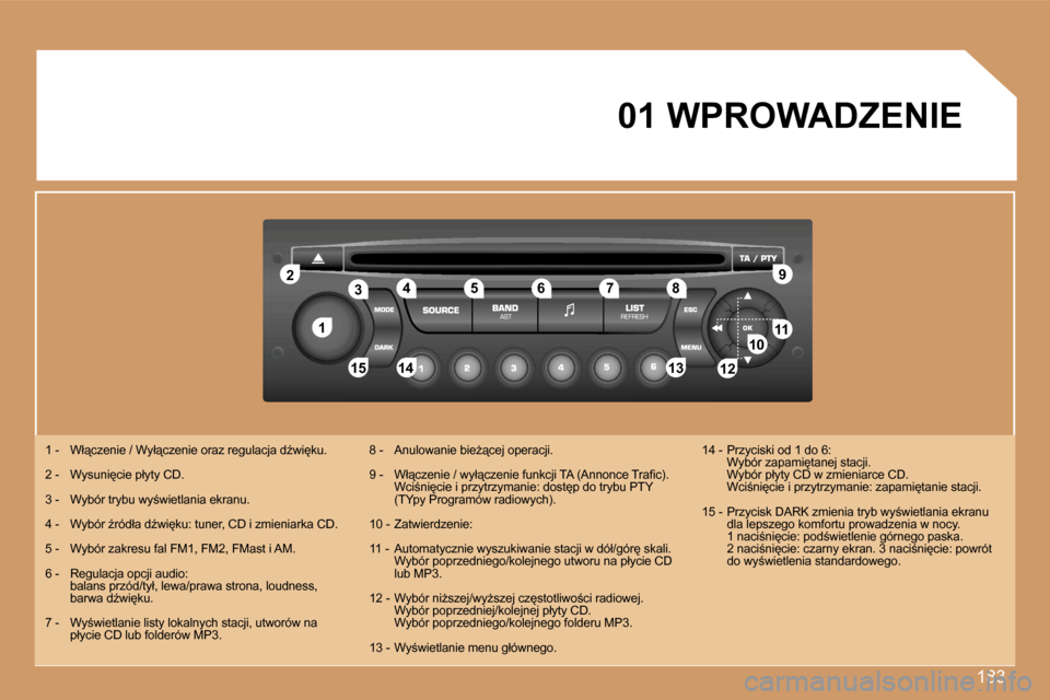 Peugeot 307 Break 2007  Instrukcja Obsługi (in Polish) �1�8�3
�1�1
�2�2
�1�0�1�0�1�1�1�1
�1�3�1�3�1�4�1�4�1�5�1�5
�3�3�4�4�5�5�6�6�7�7�8�8�9�9
�1�2�1�2
�0�1� �W�P�R�O�W�A�D�Z�E�N�I�E
�1� �-�  �W�ł"�c�z�e�n�i�e� �/� �W�y�ł"�c�z�e�n�i�e� �o�r�a�z� �r�e�