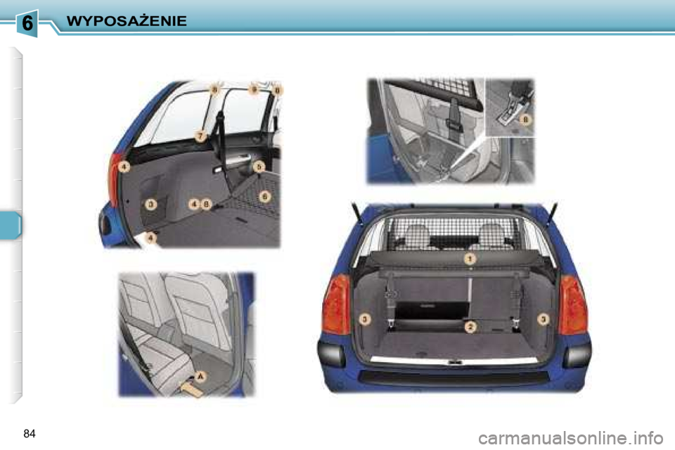 Peugeot 307 Break 2007  Instrukcja Obsługi (in Polish) �W�Y�P�O�S�AF�E�N�I�E
�8�4   
