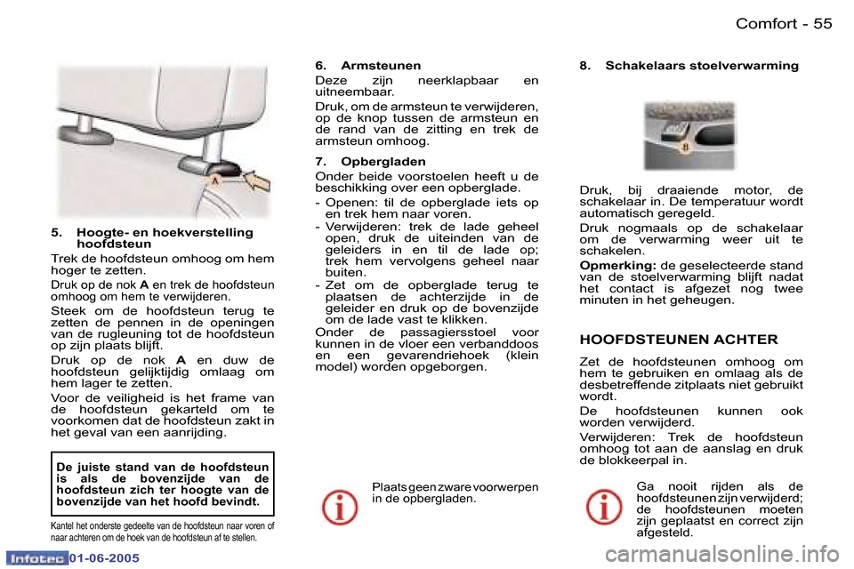 Peugeot 307 Break 2005  Handleiding (in Dutch) �5�4 �-
�0�1�-�0�6�-�2�0�0�5
�5�5
�-
�0�1�-�0�6�-�2�0�0�5
�5�.�  �H�o�o�g�t�e�-� �e�n� �h�o�e�k�v�e�r�s�t�e�l�l�i�n�g� 
�h�o�o�f�d�s�t�e�u�n
�T�r�e�k� �d�e� �h�o�o�f�d�s�t�e�u�n� �o�m�h�o�o�g� �o�m� �