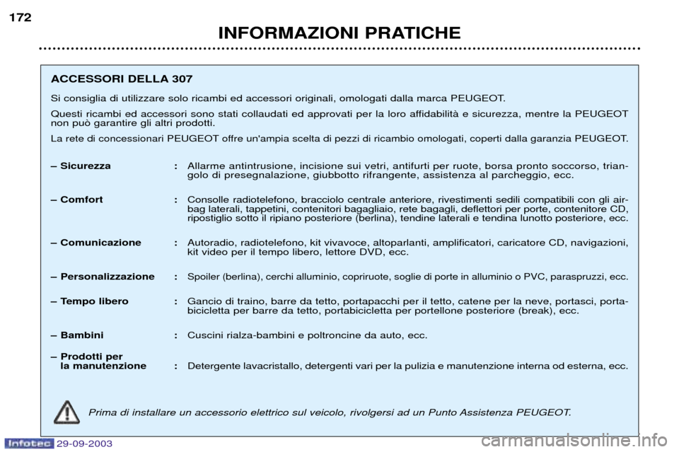 Peugeot 307 Break 2003.5  Manuale del proprietario (in Italian) 
23
34"	
#(
44	3
	 )8# 
 	

	
	
#


		

		


$779 
+ 
# 
 
  
 