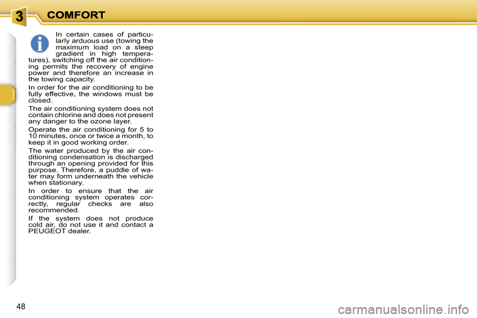 Peugeot 307 Break Dag 2007 Service Manual �4�8
�I�n�  �c�e�r�t�a�i�n�  �c�a�s�e�s�  �o�f�  �p�a�r�t�i�c�u�-�l�a�r�l�y� �a�r�d�u�o�u�s� �u�s�e� �(�t�o�w�i�n�g� �t�h�e� �m�a�x�i�m�u�m�  �l�o�a�d�  �o�n�  �a�  �s�t�e�e�p� �g�r�a�d�i�e�n�t�  �i�n