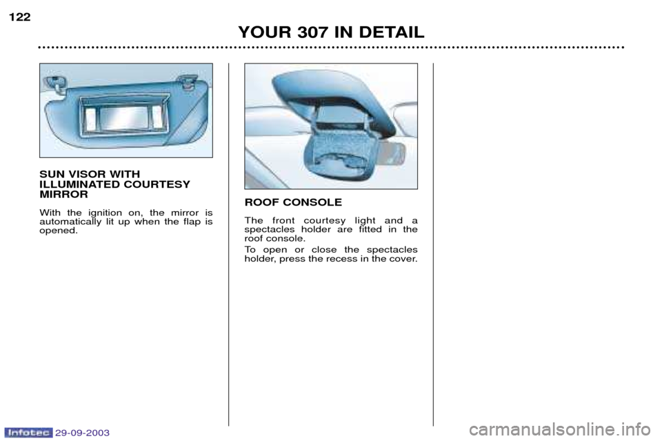Peugeot 307 Break Dag 2003.5  Owners Manual 
	

	
##
4
F	47	
< 
	)	


4)	 
!	 	
   	
   
#   	
 	
  


;
4 
)	
  