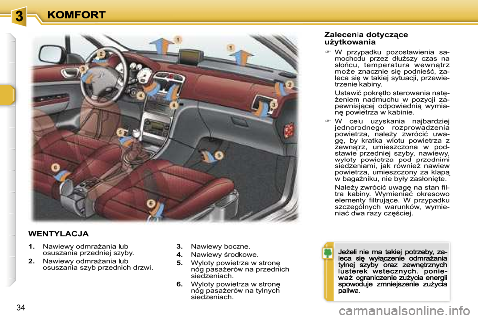 Peugeot 307 CC 2007  Instrukcja Obsługi (in Polish) �3�4
�1�.�  �N�a�w�i�e�w�y� �o�d�m�r�aG�a�n�i�a� �l�u�b� �o�s�u�s�z�a�n�i�a� �p�r�z�e�d�n�i�e�j� �s�z�y�b�y�.
�2�.�  �N�a�w�i�e�w�y� �o�d�m�r�aG�a�n�i�a� �l�u�b� �o�s�u�s�z�a�n�i�a� �s�z�y�b� �p�r�z
